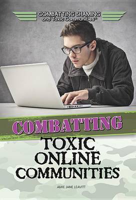 Book cover for Combatting Toxic Online Communities