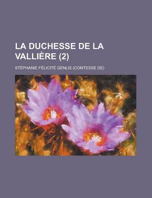 Book cover for La Duchesse de La Valliere (2)