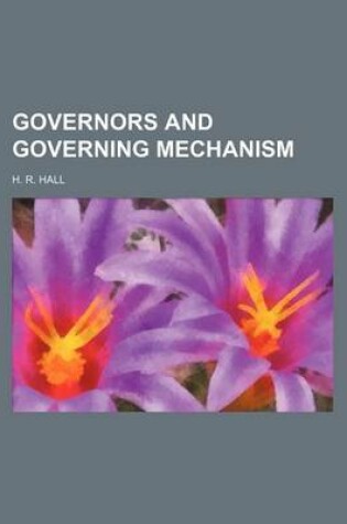 Cover of Governors and Governing Mechanism