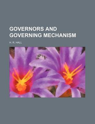 Book cover for Governors and Governing Mechanism