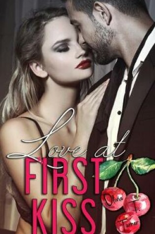 Cover of Love At First Kiss