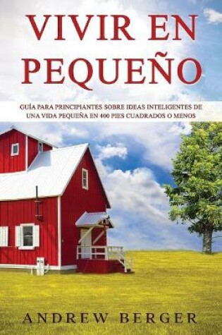 Cover of Vivir en pequeno