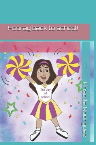 Cover of Hooray back to school!