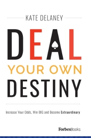 Cover of Deal Your Own Destiny