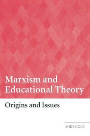 Cover of Marxism and Educational Theory