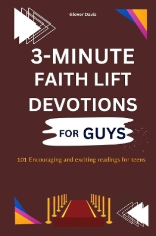 Cover of 3 Minute Faith Lift Devotions for Guys