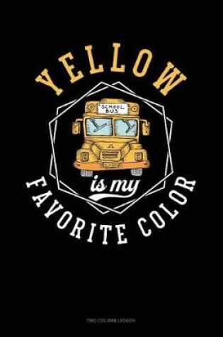 Cover of Yellow Is My Favorite Color