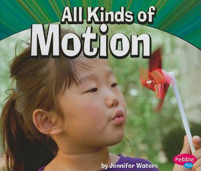 Cover of All Kinds of Motion