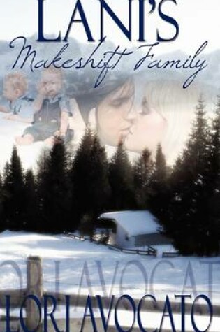 Cover of Lani's Makeshift Family
