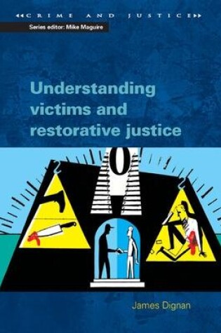 Cover of Understanding Victims and Restorative Justice