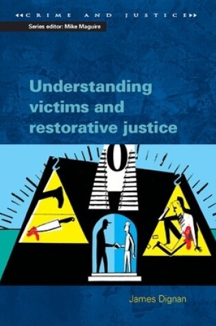 Cover of Understanding Victims and Restorative Justice