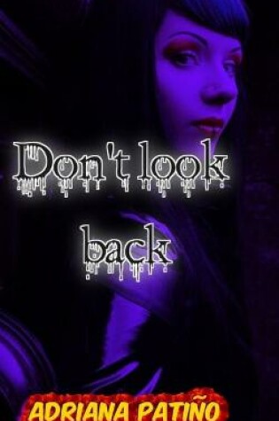 Cover of Don't look back
