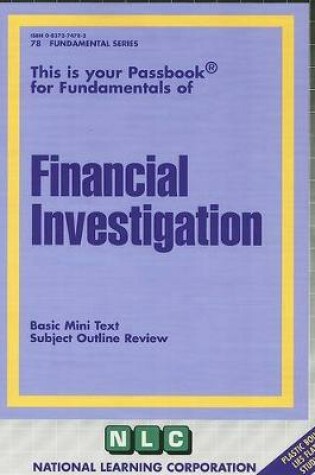 Cover of FINANCIAL INVESTIGATION
