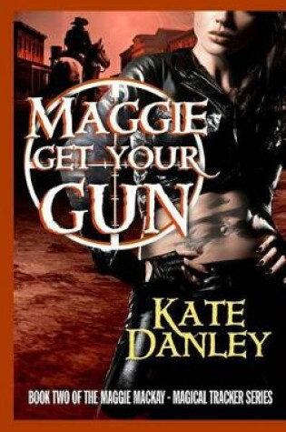 Cover of Maggie Get Your Gun