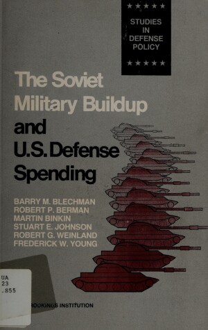 Book cover for The Soviet Military Buildup and U.S.Defense Spending