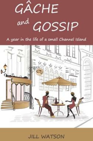 Cover of Gache and Gossip
