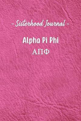 Book cover for Sisterhood Journal Alpha Pi Phi