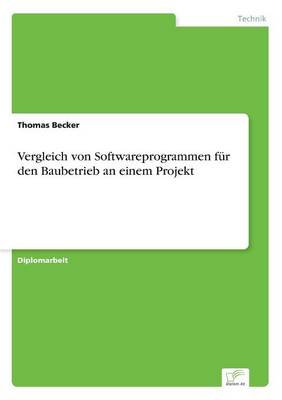 Book cover for Vergleich von Softwareprogrammen fur den Baubetrieb an einem Projekt