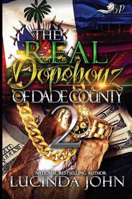 Cover of The Real Dopeboyz of Dade County 2