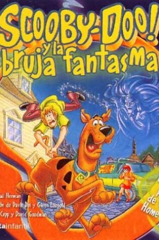Cover of Scooby Doo! - Y La Bruja Fantasma