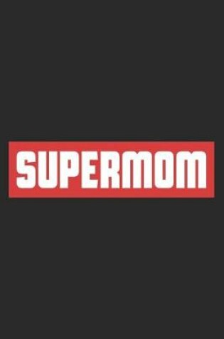 Cover of Supermom