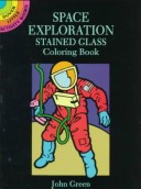 Book cover for Space Exploration Stained Glass Colouring Book