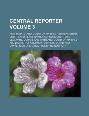 Book cover for Central Reporter Volume 3