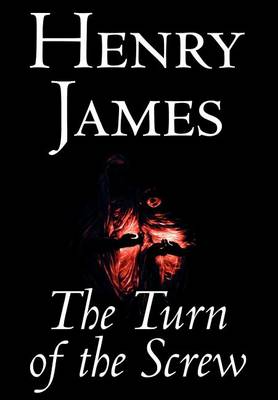 Book cover for The Turn of the Screw by Henry James, Fiction, Classics