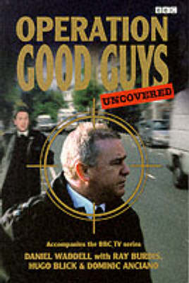 Book cover for Operation Good Guys Uncovered