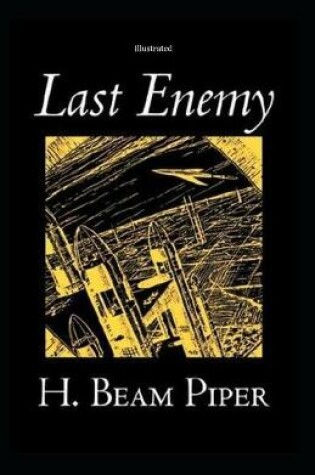 Cover of Last Enemy Illustrated