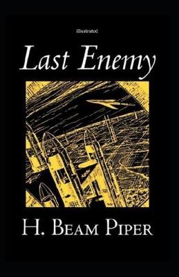 Book cover for Last Enemy Illustrated