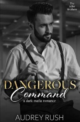 Cover of Dangerous Command
