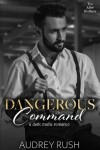 Book cover for Dangerous Command