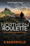 Book cover for Northern Roulette