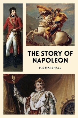 Cover of The Story of Napoleon
