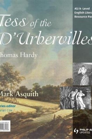 Cover of AS/A-Level English Literature: Tess of the d'Urbervilles Teacher Resource Pack (+CD)