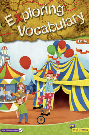 Cover of PM Oral Literacy Exploring Vocabulary Early Big Book