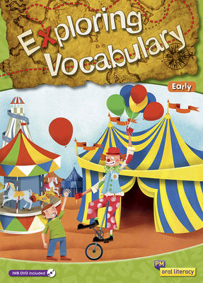 Book cover for PM Oral Literacy Exploring Vocabulary Early Big Book