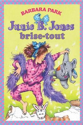 Book cover for Junie B. Jones Brise-Tout
