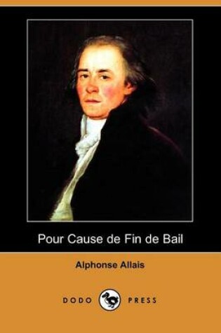 Cover of Pour Cause de Fin de Bail (Dodo Press)