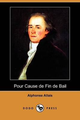 Book cover for Pour Cause de Fin de Bail (Dodo Press)