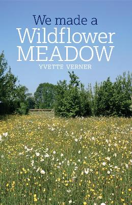 Book cover for We Made a Wildflower Meadow