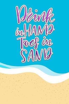 Book cover for Drink in Hands Toes in Sand