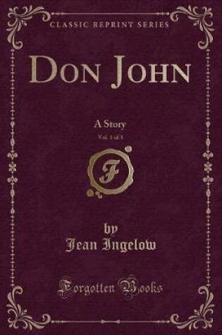 Cover of Don John, Vol. 1 of 3