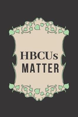 Book cover for Hbcus Matter