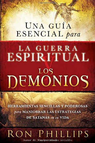 Cover of Una guia esencial para la guerra espiritual y los demonios