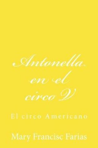 Cover of Antonella En El Circo V