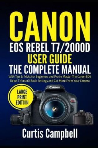 Cover of Canon EOS Rebel T7/2000D User Guide