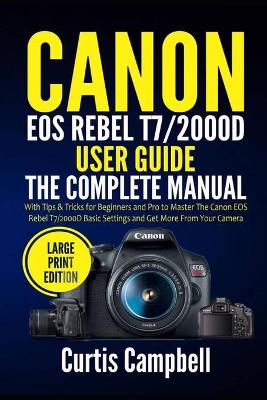 Book cover for Canon EOS Rebel T7/2000D User Guide