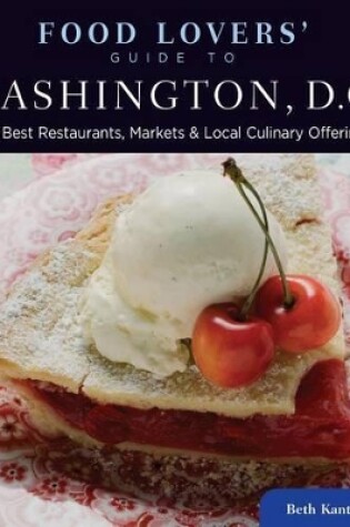 Cover of Food Lovers' Guide to (R) Washington, D.C.